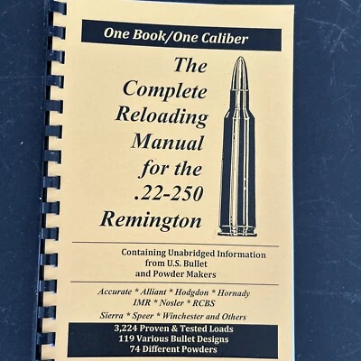 EL MANUAL COMPLETO DE RECARGA PARA EL .22 - 250 REMINGTON, CARGA LIBROS EE. UU. Foto 1 de 4