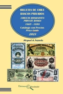 Ed.2023!! CHILE- PRIVATE BANKS NOTES /BILLETES BANCOS PRIVADOS D CHILE 1865-1898 - Picture 1 of 7