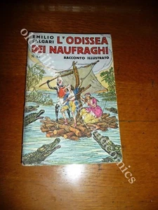 n. 63 Racconti di Avventure Emilio SALGARI L'ODISSEA DEI NAUFRAGHI SONZOGNO 1936 - Picture 1 of 1