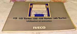 MANUALE LIBRETTO USO E MANUTENZIONE IVECO 115 135 145 TURBO IN LINGUA FRANCESE - Foto 1 di 7