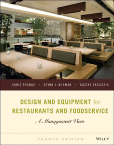 Design and Equipment for Restaurants and Foodservice : A Manageme