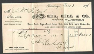 DATED 1876 PITTS PA REA HILL & CO SELLS BACON HAM LARD OIL ETC LETTERHEAD ONLY  - Picture 1 of 1