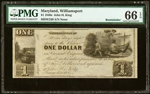1840's Williamsport MD - $1 John King Remainder - PMG 66 EPQ - SUPERBA NOTA INIZIALE - Foto 1 di 2