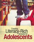 Creating Literacy-Rich Schools for Adolescents, Paperback by Ivey, Gay; Fishe...