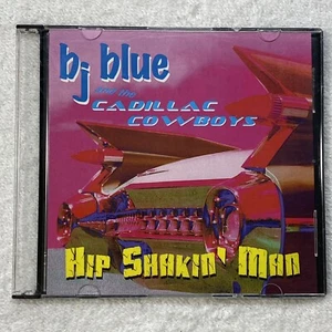 BJ Blue And The Cadillac Cowboy’s - Hip Shakin Man CD -Signed- - Bild 1 von 2