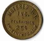 Metered T.V. Inc. Seattle, Washington Television 25 Cents Amusement Check