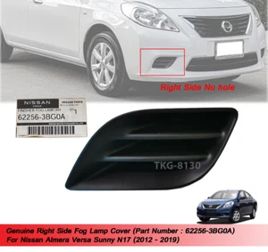 Genuine RH Fog Lamp Cover Fits Nissan Almera Versa Sunny N17 2012 2013 - 2019 - Picture 1 of 8