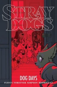 STRAY DOGS DOG DAYS TP - ISSUES #1 - #2 - Picture 1 of 1