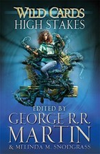 Wild Cards: High Stakes by George R.R. Martin 1473221986 FREE Shipping