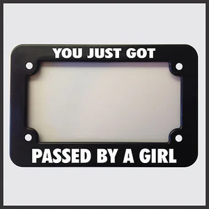 You just got passed by a girl - Motorcycle Frame Chick Sticker funny sexy tag - Picture 1 of 1