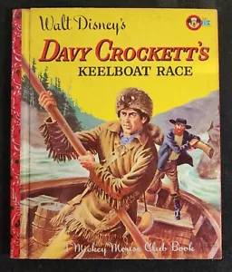 Children's Mickey Mouse Club Book DAVY CROCKETT'S KEELBOAT RACE 1st Ed A. T3809 - Imagen 1 de 9