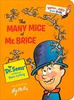The Many Mice of Mr Brice by Dr Seuss (Board Book 2021)