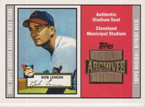 02 TOPPS ARCHIVES *BOB LEMON STADIUM SEAT RELIC - Picture 1 of 1