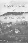 Ghost Tales Of Cripple Creek By Chas Clifton Excellent Condition