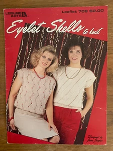 Eyelet Shells to Knit,Designed by June Jasper, Leisure Arts Leaflet LA 708, 1988 - Foto 1 di 1