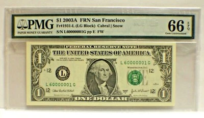 Fr#1931-L PMG 2003A $1 FRN LOW SERIAL NUMBER L6 000 000 1G  - Image 1 of 2