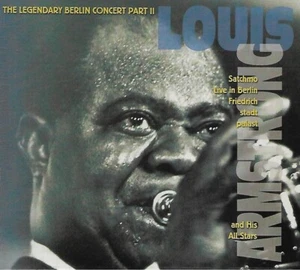 Louis Armstrong - The Legendary Berlin Concert Part II (2000 CD Album) - Picture 1 of 2