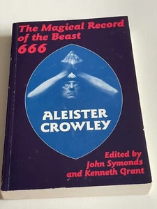 The Magical Record Of The Beast 666 by Aleister Crowley Softcover Third Impress. - Picture 1 of 12