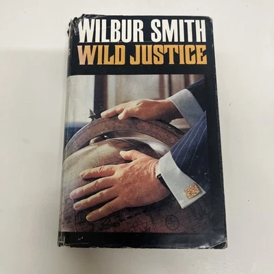 Wild Justice by Wilbur Smith Hardcover 1979 First Edition - Image 1 of 3