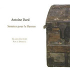 Antoine Dard Antoine Dard: Sonates Pour Le Basson (CD) Album (US IMPORT)