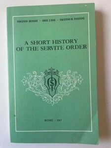 A Short History of the Servite Order Vincenzo Benassi, etc Rome 1987 - Picture 1 of 7