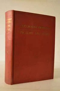 Colorado Pioneers in Picture and Story Alice Polk Hill HC - Picture 1 of 1