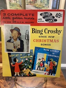 Bing Crosby Sings NEW CHRISTMAS SONGS Golden Three On 1 Record 45rpm 1957 - Picture 1 of 4