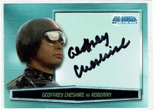 Doctor Who Big Screen Autograph Card A7 Geoffrey Cheshire as Roboman Auto - Picture 1 of 2