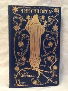 Alice Meynell / Charles Robinson - The Children - 1897, John Lane - Imagen 1 de 10