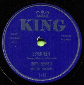 BOYD BENNETT (Seventeen / Little Ole You All) R&B/SOUL 78  RPM  RECORD - Picture 1 of 2