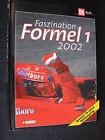 Ullstein Bild Buch Faszination Formel 1 2002, Gerald Selch (Deutsch)