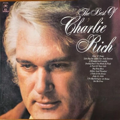 Charlie Rich: The Best Of Charlie Rich. Epic ELPS 3682 1973 Made in Australia - Image 1 of 4