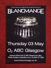 Blancmange O2 ABC Glasgow 3 May 2012 poster...A3 size, ideal for framing!