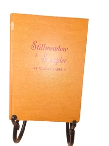 Stillmeadow Sampler (Hardcover book, 1959) Gladys Taber - Foto 1 di 1