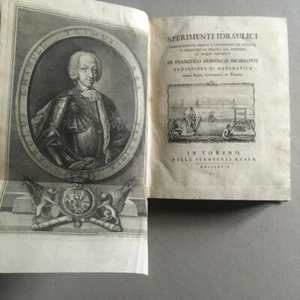 Michelotti — Sperimenti idraulici — 2 t. en 1 vol. — É.O. — Stamperia reale 1767 - Picture 1 of 12