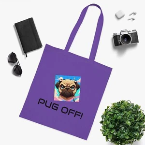 Pug off Cotton Tote bag purse dog puppy pet animal lover owner gift cute new - Picture 1 of 29