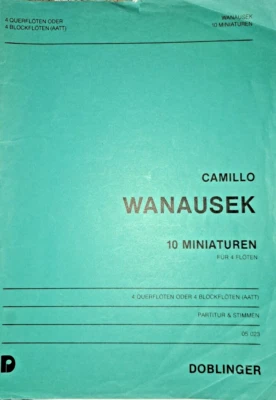 10 Miniaturen by Camillo Wanausek for Four Flutes Quartet - Image 1 of 2