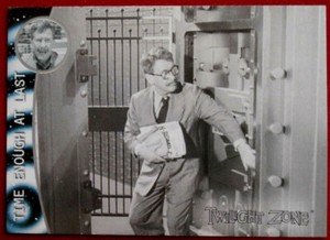 TWILIGHT ZONE - Base Card #08 - TIME ENOUGH AT LAST - Burgess Meredith