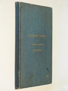 Studwell Family of Fairfield County Connecticut 1899 first ed genealogy history - Picture 1 of 1