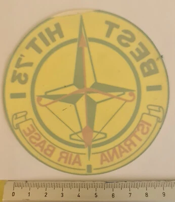 Raro ® 1970 OTAN Best HIT 1973 competencia ISTRANA ITALIA pegatina período F-104 Foto 1 de 2