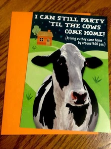Happy Birthday Party Til The Cows Come Home 5”x7” Hallmark Greeting Card Funny - Picture 1 of 4