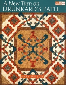 A New Turn on Drunkard's Path, Mary Sue Suit, Paperback - VG+ - Picture 1 of 2