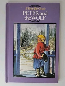 Vintage 1982, Peter And The Wolf A Fairy Tale Classic Grolier Enterprises HC BK - Bild 1 von 7