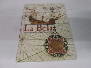 LA BELA ..autobiographie d'une caravelle ..D.GUEDJ - Picture 1 of 2