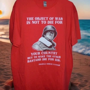 GENERAL GEORGE S PATTON WW2 QUOTE MENS TSHIRT SIZE XL - Picture 1 of 2