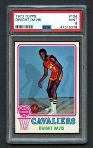 1973 Topps Basketball DWIGHT DAVIS #104 PSA 9 MINT Cleveland Cavaliers Low Pop
