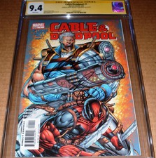 Cable & Deadpool #1 CGC SS SIGNED Rob Liefeld Mark Brooks Marvel 2004