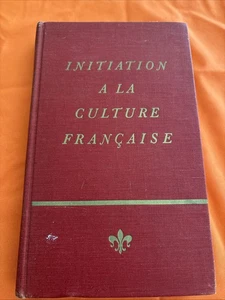 1944 INITIATION A LA CULTURE FRANCAISE HARDCOVER BOOK BY PARKER - First Edition - Picture 1 of 3