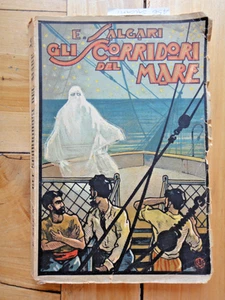 1929-Gli Scorridori del Mare-EMILIO SALGARI-Avventure+ - Foto 1 di 3