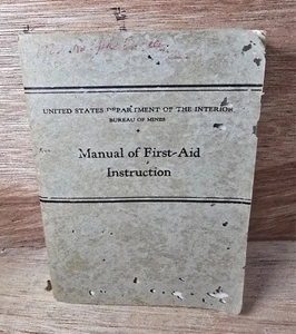 Dipartimento USA vintage degli Interni, Ufficio delle Miniere, Manuale Istruzioni Pronto Soccorso - Foto 1 di 9